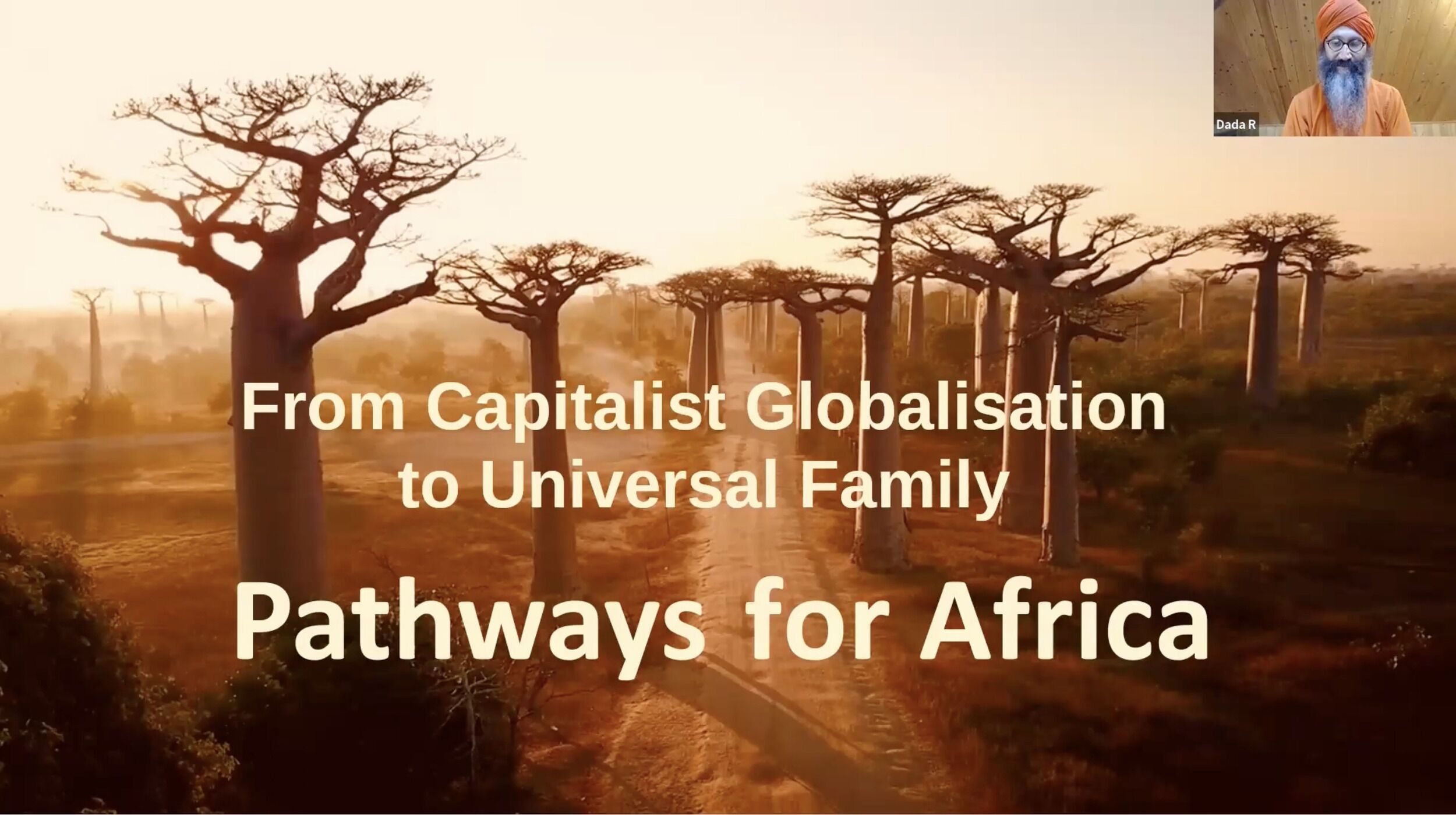 From Capitalist Globalization to Universal Family